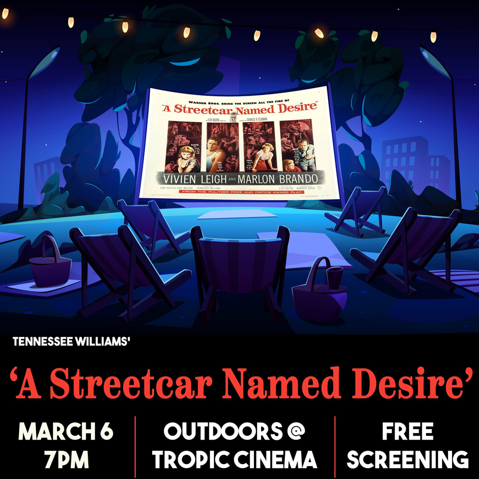 FREE Outdoor Screening of A Streetcar Named Desire